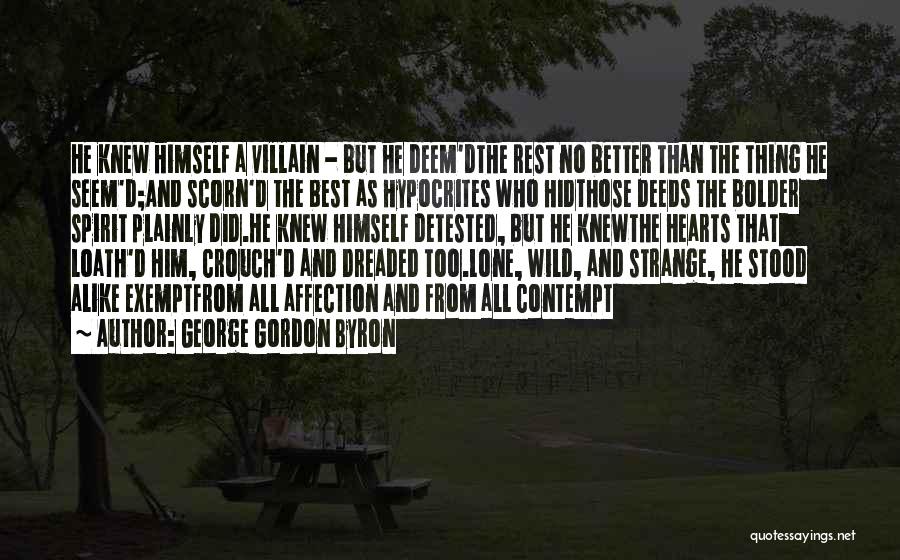 Best Villain Quotes By George Gordon Byron
