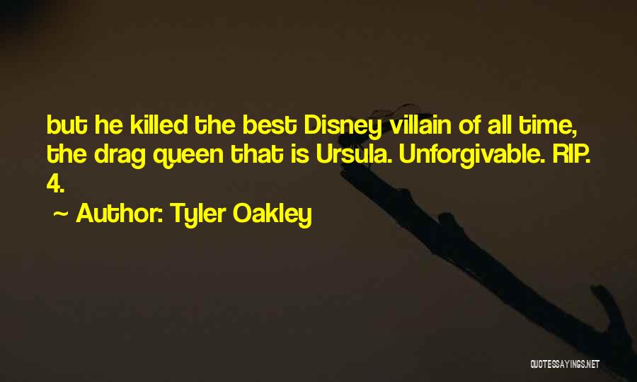 Best Villain Quotes By Tyler Oakley