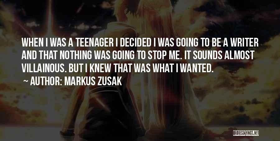 Best Villainous Quotes By Markus Zusak