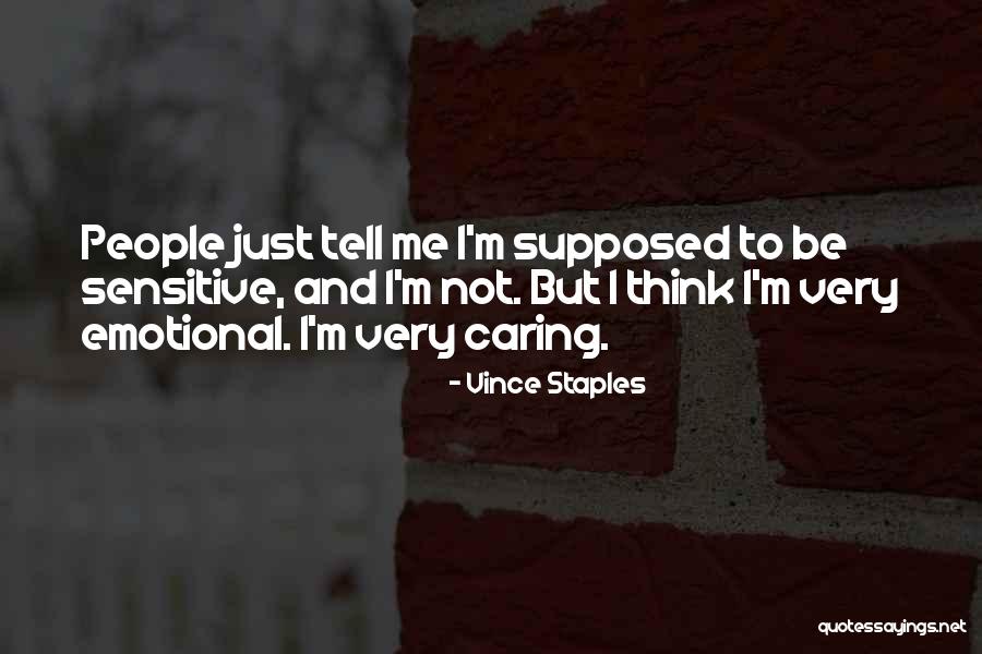 Best Vince Staples Quotes By Vince Staples Best Vince Staples Quotes By Vince Staples