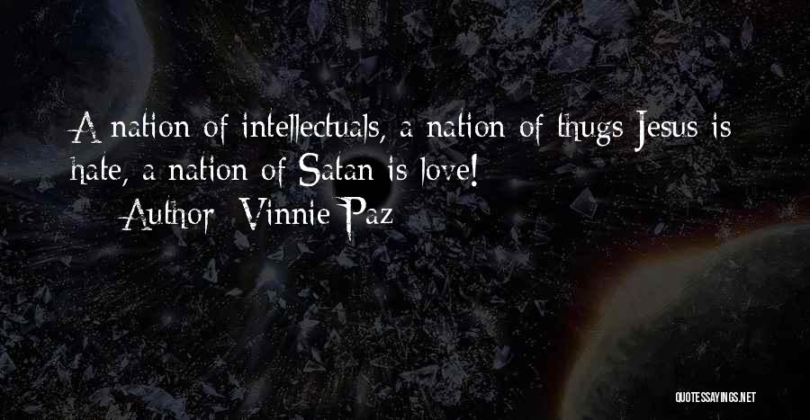 Best Vinnie Paz Quotes By Vinnie Paz