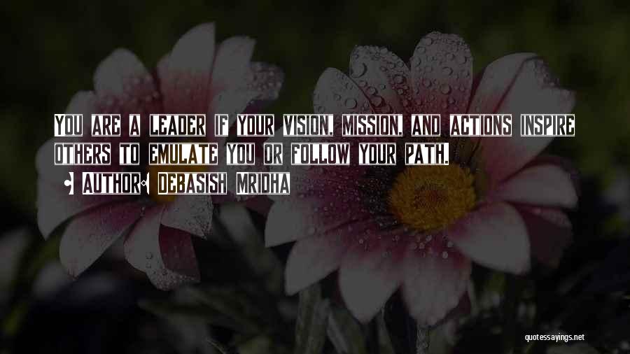 Best Vision And Mission Quotes By Debasish Mridha