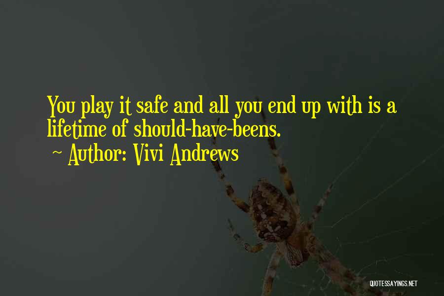 Best Vivi Quotes By Vivi Andrews