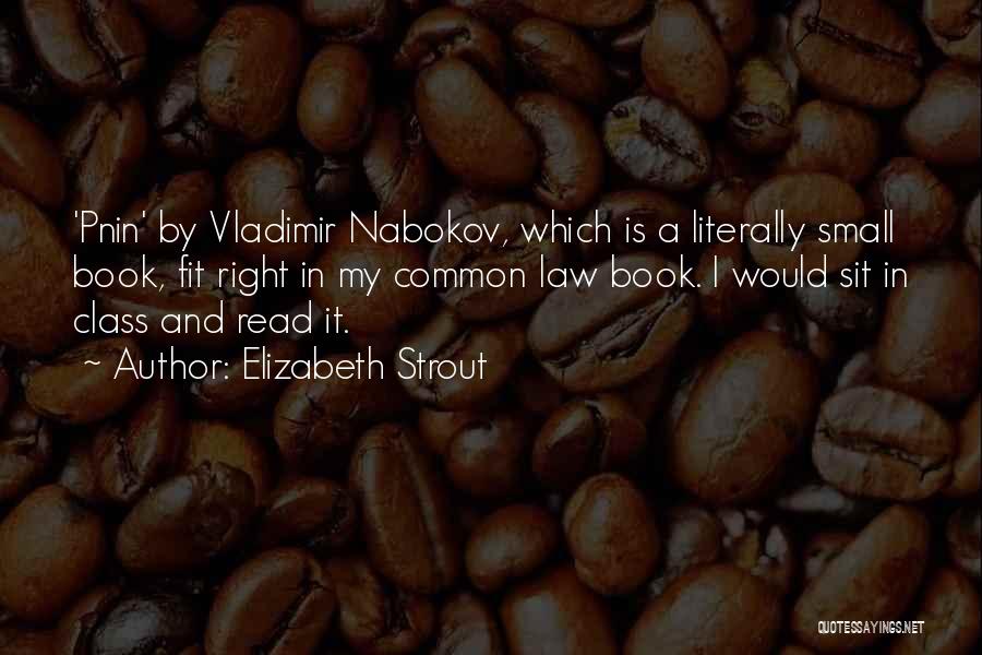 Best Vladimir Nabokov Quotes By Elizabeth Strout