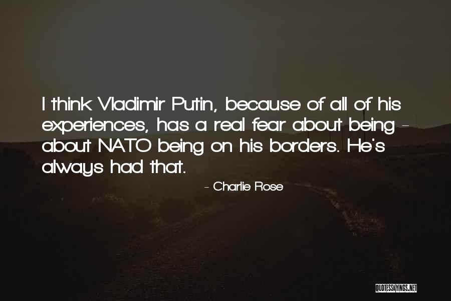 Best Vladimir Putin Quotes By Charlie Rose