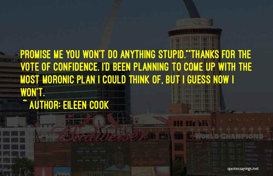 Best Vote Of Thanks Quotes By Eileen Cook