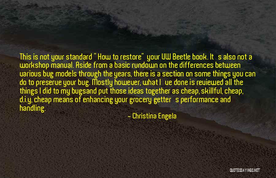 Best Vw Quotes By Christina Engela