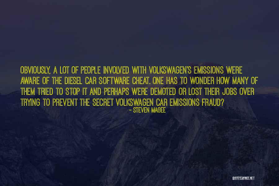 Best Vw Quotes By Steven Magee