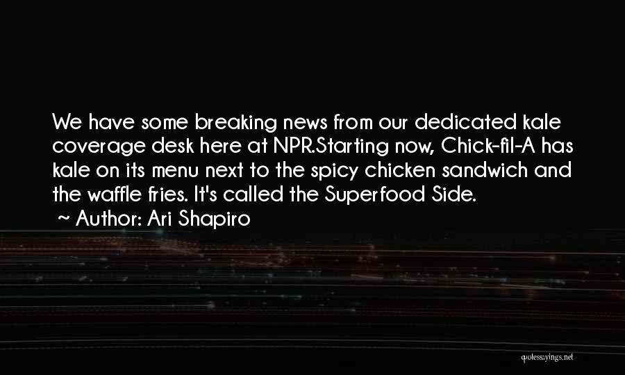 Best Waffle Quotes By Ari Shapiro