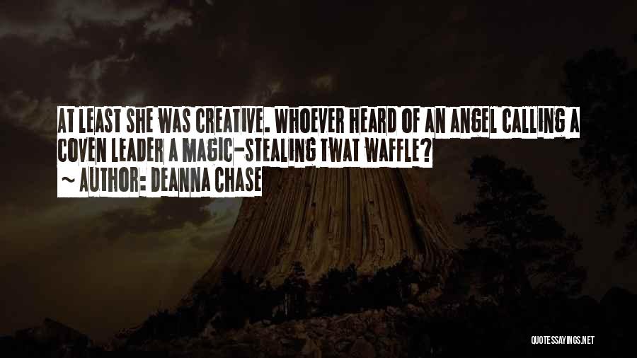 Best Waffle Quotes By Deanna Chase