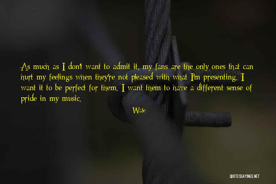 Best Wale Quotes By Wale Best Wale Quotes By Wale