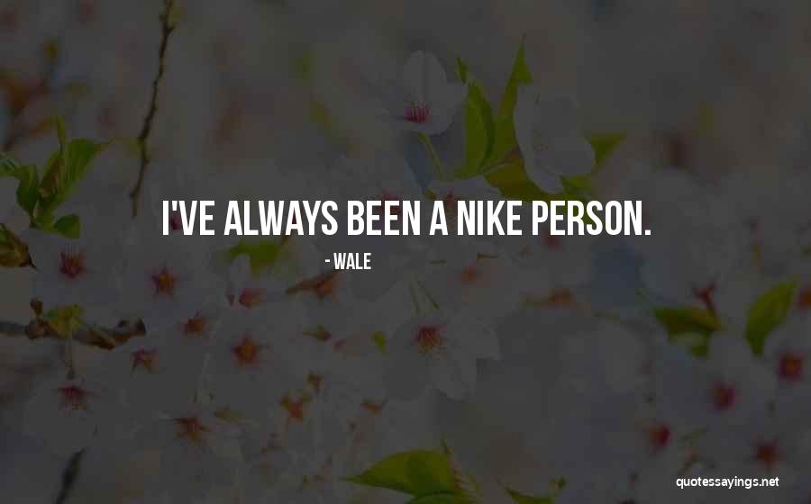 Best Wale Quotes By Wale Best Wale Quotes By Wale