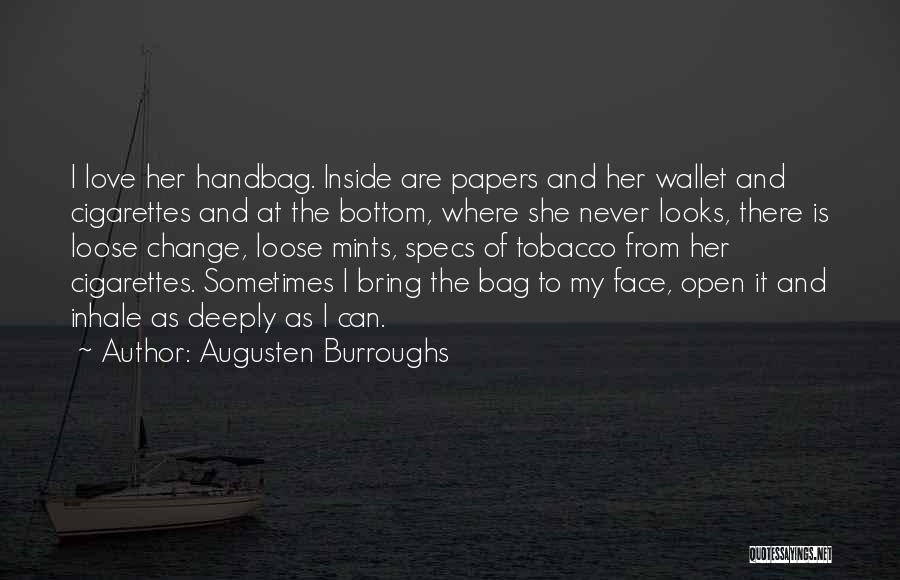 Best Wallet Quotes By Augusten Burroughs