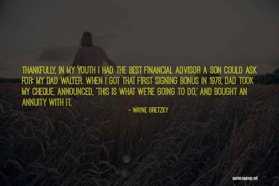 Best Walter Quotes By Wayne Gretzky Best Walter Quotes By Wayne Gretzky