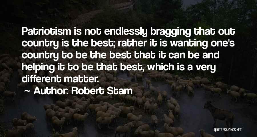 Best Wanting Quotes By Robert Stam
