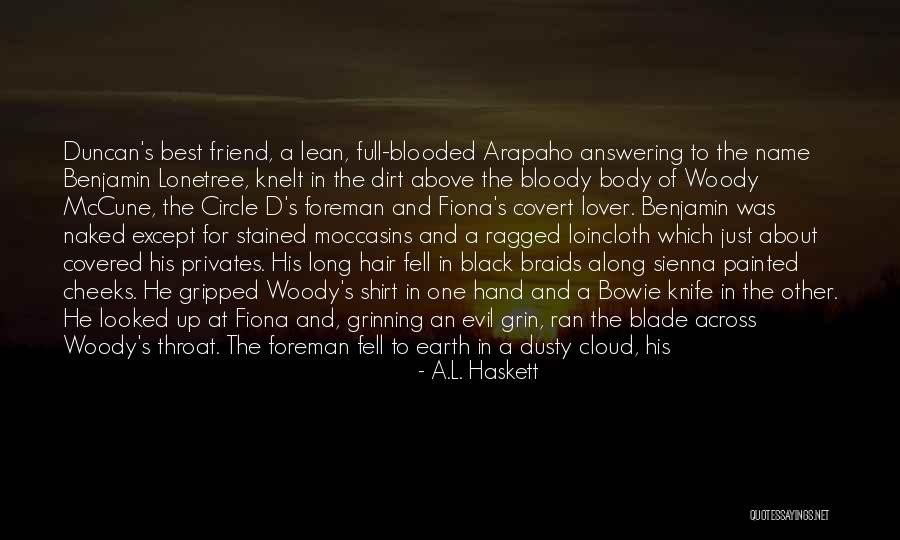 Best War Cry Quotes By A.L. Haskett