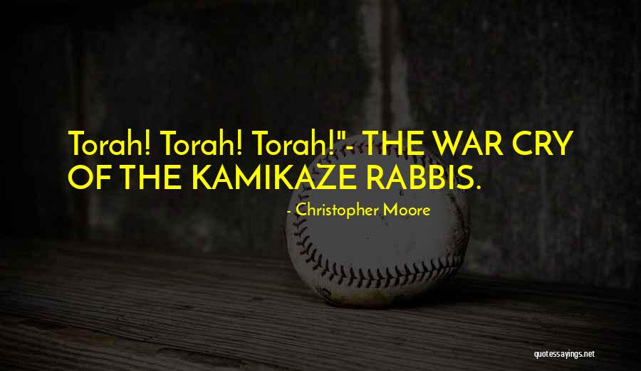 Best War Cry Quotes By Christopher Moore