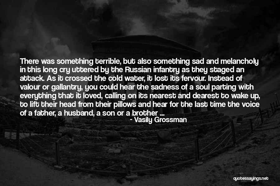 Best War Cry Quotes By Vasily Grossman