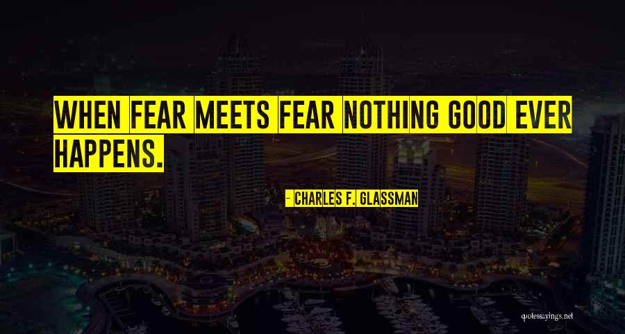 Best War Motivational Quotes By Charles F. Glassman Best War Motivational Quotes By Charles F. Glassman