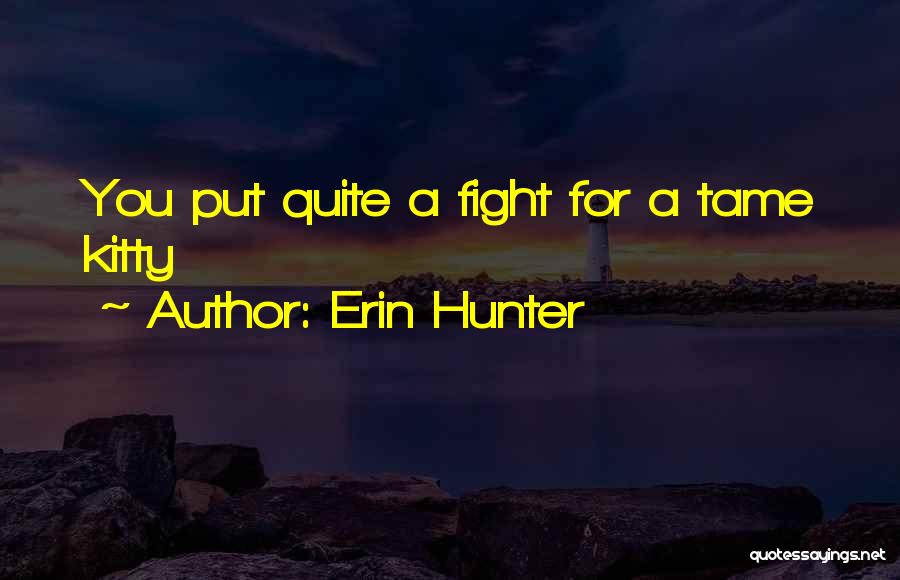 Best Warriors Cats Quotes By Erin Hunter