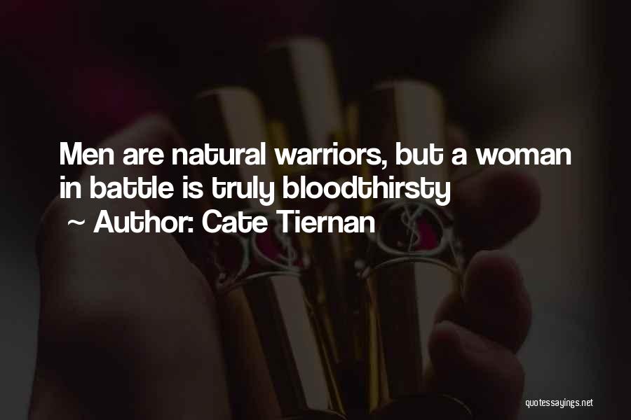 Best Warriors Quotes By Cate Tiernan