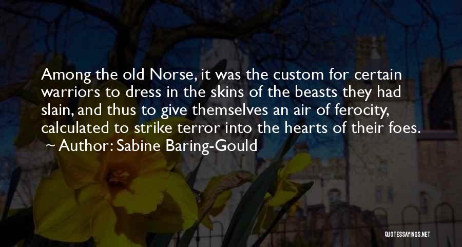 Best Warriors Quotes By Sabine Baring-Gould