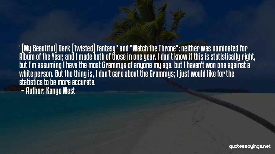 Best Watch The Throne Quotes By Kanye West