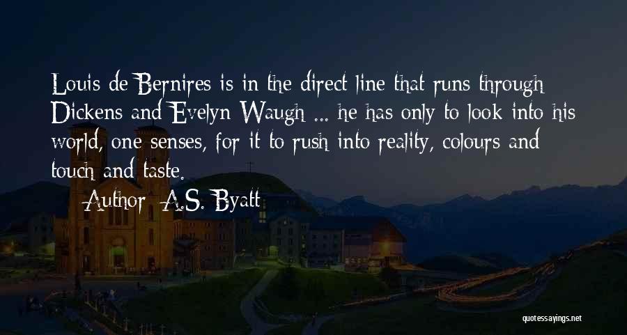 Best Waugh Quotes By A.S. Byatt