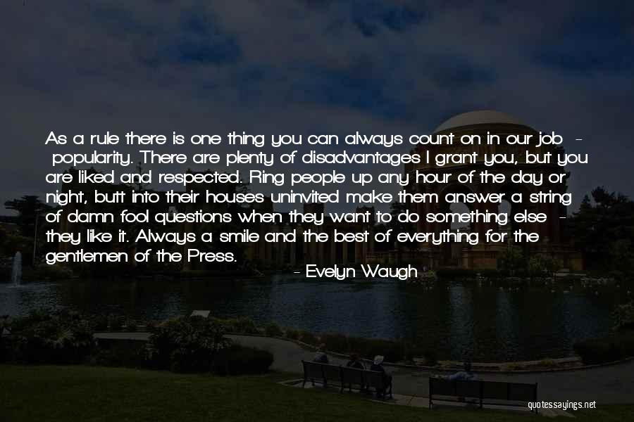 Best Waugh Quotes By Evelyn Waugh