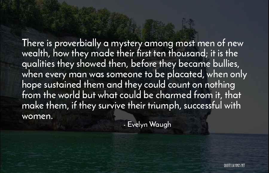 Best Waugh Quotes By Evelyn Waugh