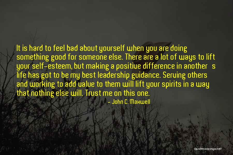 Best Way Of Life Quotes By John C. Maxwell