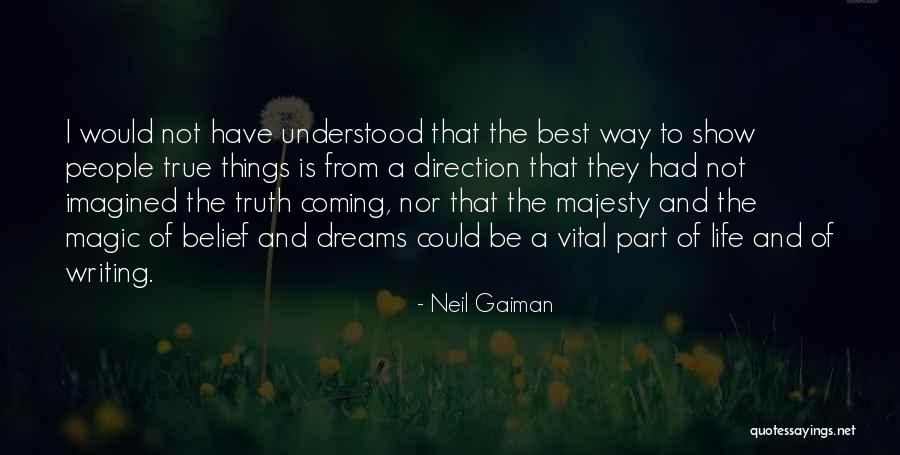 Best Way Of Life Quotes By Neil Gaiman