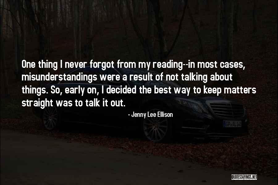 Best Way Of Talking Quotes By Jenny Lee Ellison Best Way Of Talking Quotes By Jenny Lee Ellison