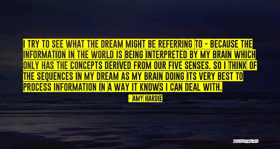 Best Way Of Thinking Quotes By Amy Hardie Best Way Of Thinking Quotes By Amy Hardie