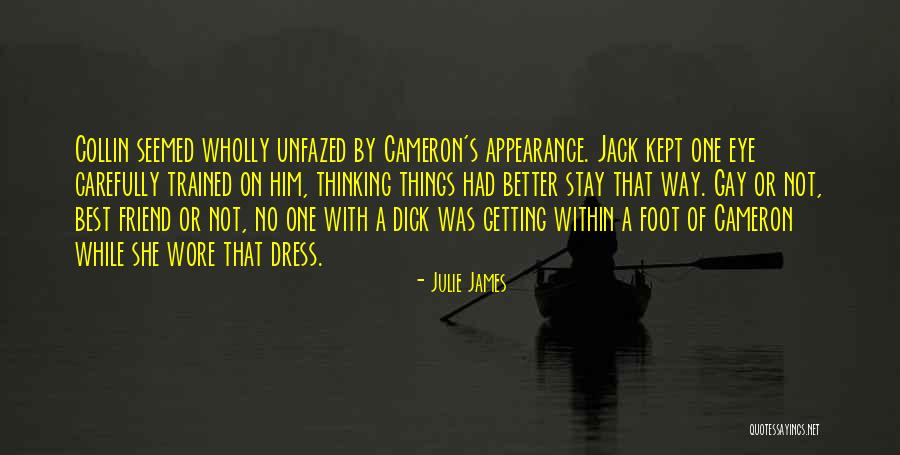 Best Way Of Thinking Quotes By Julie James Best Way Of Thinking Quotes By Julie James