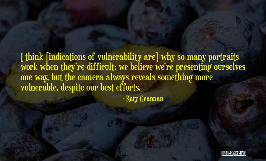 Best Way Of Thinking Quotes By Katy Grannan Best Way Of Thinking Quotes By Katy Grannan
