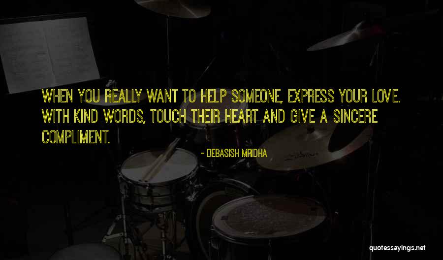 Best Way To Express Love Quotes By Debasish Mridha Best Way To Express Love Quotes By Debasish Mridha