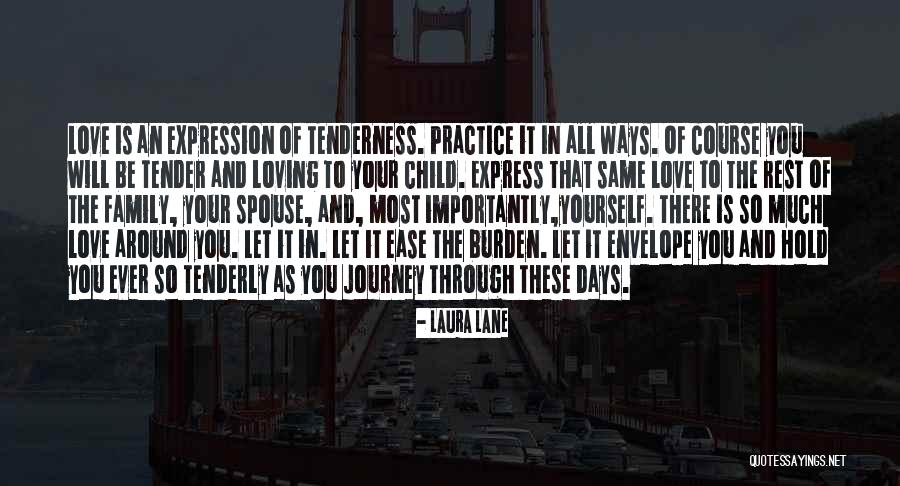Best Way To Express Love Quotes By Laura Lane Best Way To Express Love Quotes By Laura Lane