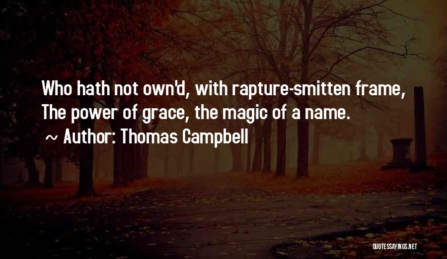 Best Way To Frame Quotes By Thomas Campbell