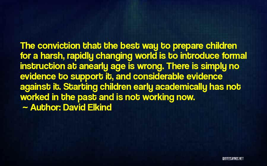 Best Way To Introduce Quotes By David Elkind