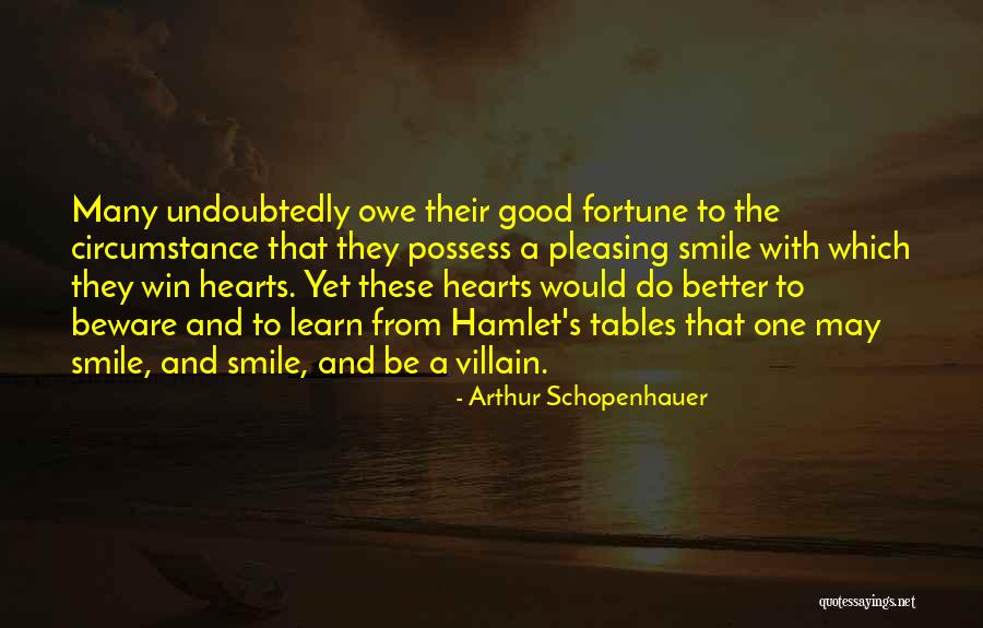 Best Way To Learn Hamlet Quotes By Arthur Schopenhauer Best Way To Learn Hamlet Quotes By Arthur Schopenhauer