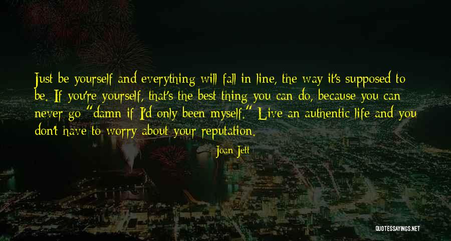 Best Way To Live Life Quotes By Joan Jett