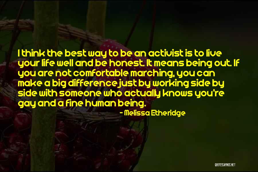 Best Way To Live Life Quotes By Melissa Etheridge