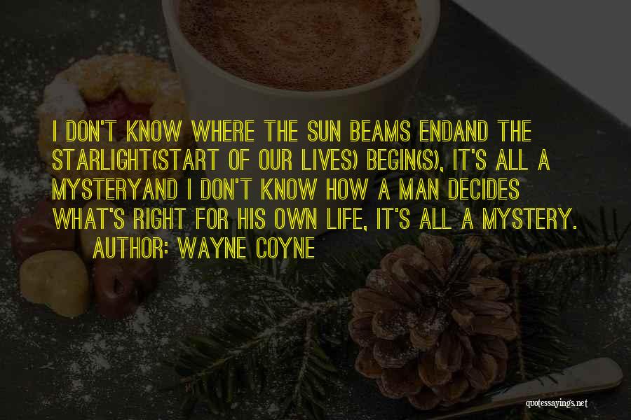 Best Wayne Coyne Quotes By Wayne Coyne