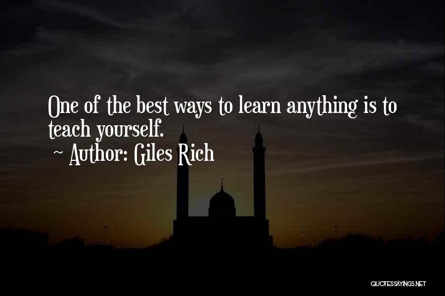 Best Ways Quotes By Giles Rich