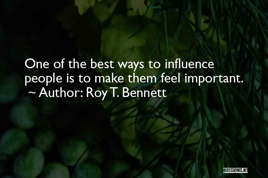 Best Ways Quotes By Roy T. Bennett