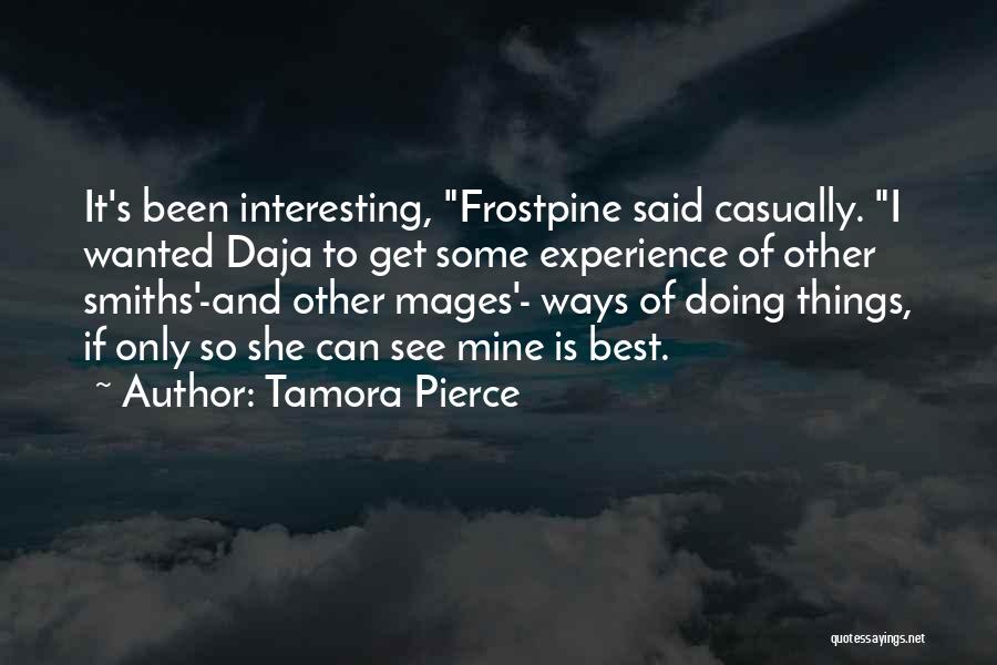 Best Ways Quotes By Tamora Pierce