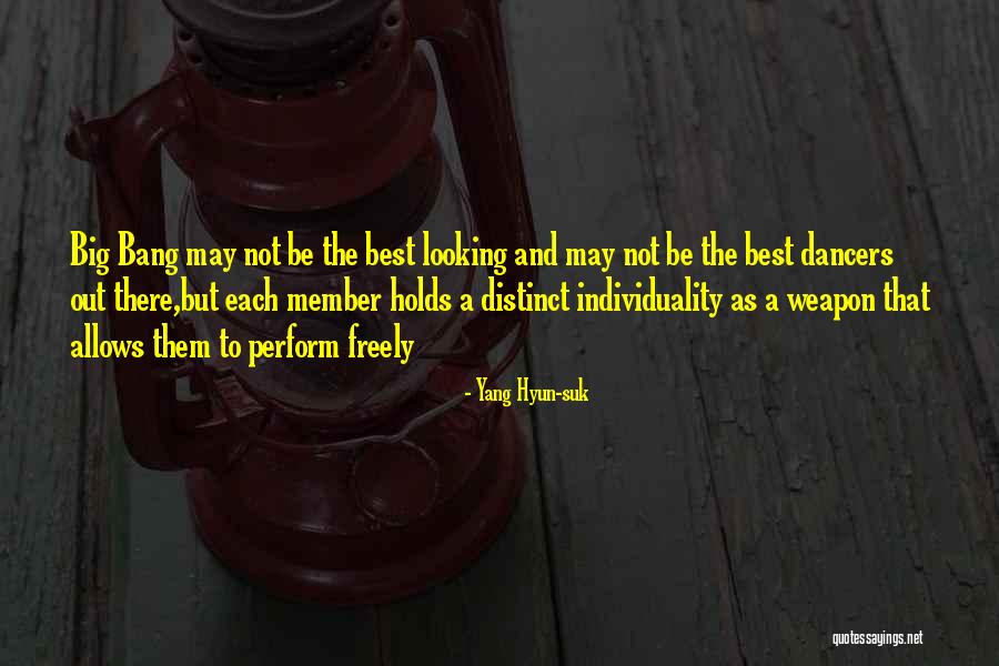 Best Weapon Quotes By Yang Hyun-suk Best Weapon Quotes By Yang Hyun-suk