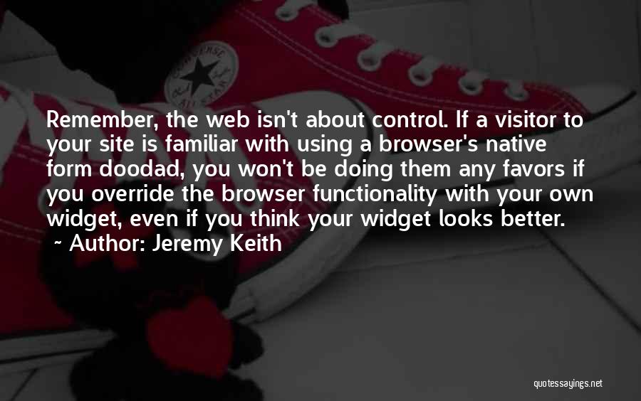 Best Web Design Quotes By Jeremy Keith