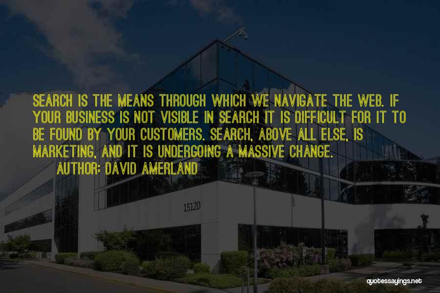 Best Web Marketing Quotes By David Amerland